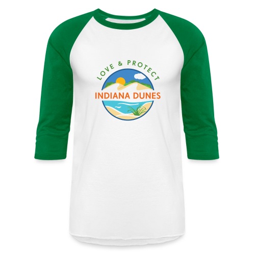 Love & Protect the Indiana Dunes - Unisex Baseball T-Shirt