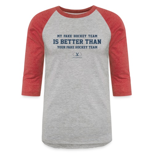 Fake Hockey - Unisex Baseball T-Shirt