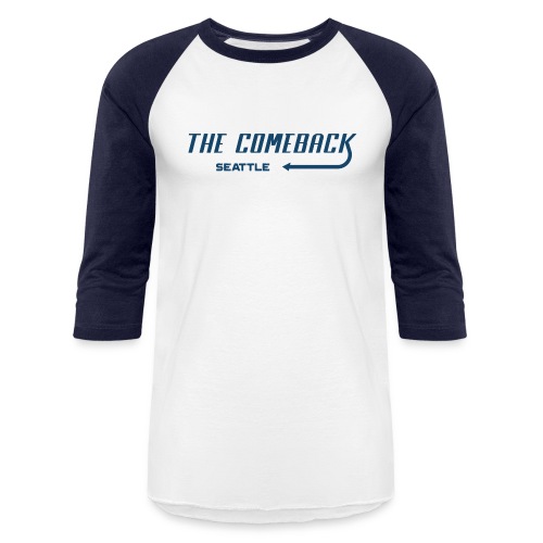 Comeback Seattle - Unisex Baseball T-Shirt