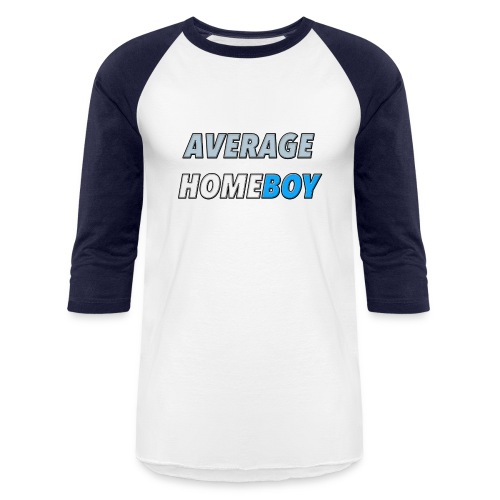 Average Homeboy - Unisex Baseball T-Shirt