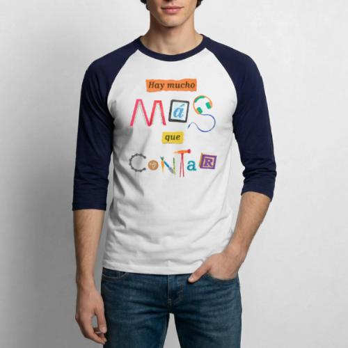 There's More to the Story (Spanish) - Unisex Baseball T-Shirt