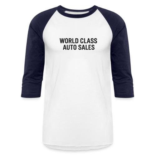 World Class - Unisex Baseball T-Shirt