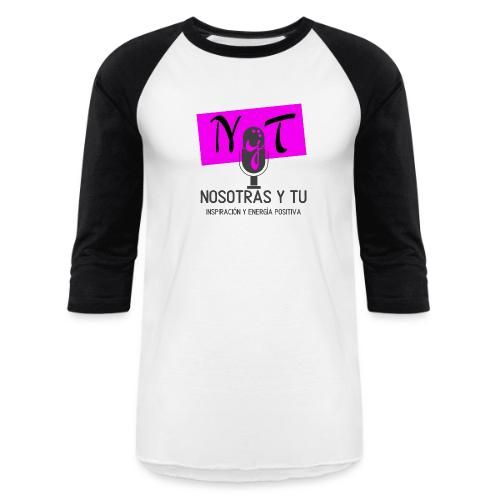 nosotras y tu - Unisex Baseball T-Shirt