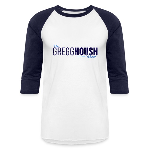 The Gregg Housh Show Merch - Unisex Baseball T-Shirt