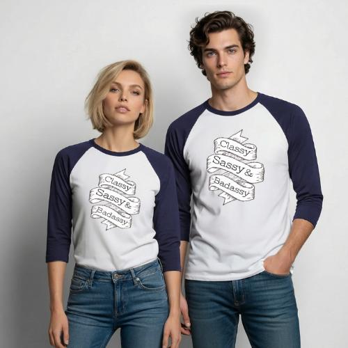 Classy, Sassy & Badassy - Unisex Baseball T-Shirt
