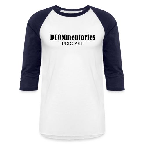DCOMmentaries Podcast Logo - Unisex Baseball T-Shirt