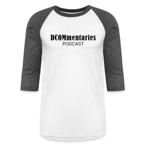 DCOMmentaries Podcast Logo - Unisex Baseball T-Shirt