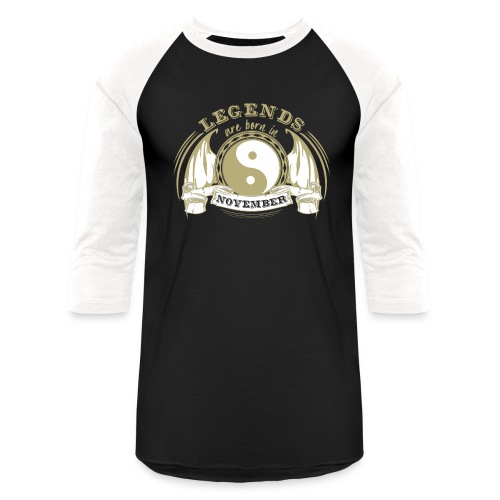 Legends are born in November - Unisex Baseball T-Shirt