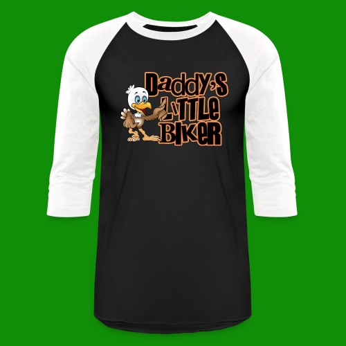 Daddy's Little Biker - Unisex Baseball T-Shirt