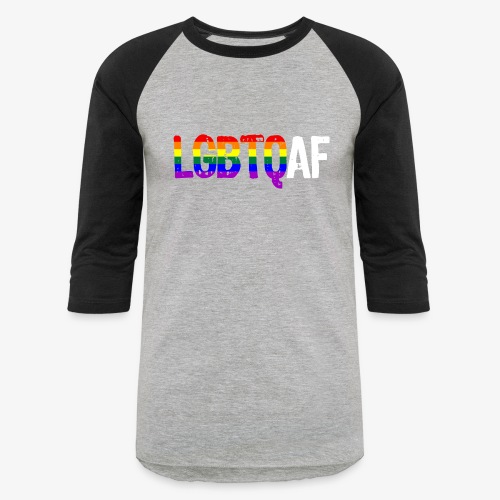 LGBTQ AF LGBTQ as Fuck Rainbow Pride Flag - Unisex Baseball T-Shirt