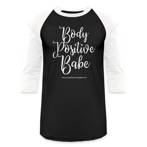 Body Positive Babe 2 - Unisex Baseball T-Shirt
