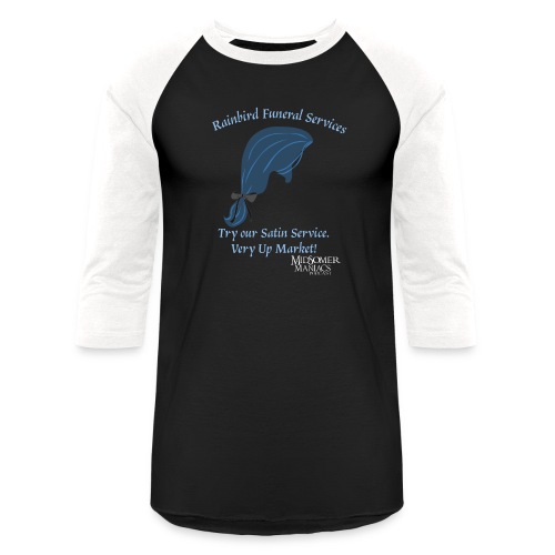 Midsomer Maniacs - Rainbird Funeral Services light - Unisex Baseball T-Shirt