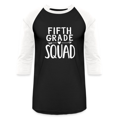 Fifth Grade Squad Teacher Team T-Shirts - Unisex Baseball T-Shirt