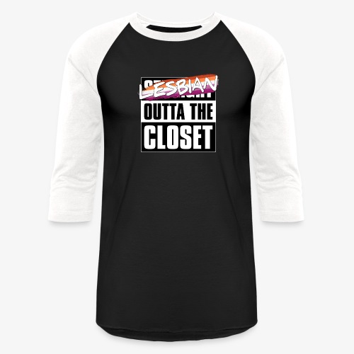 Lesbian Outta the Closet - Lesbian Pride - Unisex Baseball T-Shirt