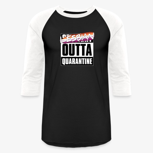 Lesbian Outta Quarantine - Lesbian Pride - Unisex Baseball T-Shirt