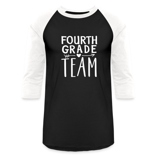 Fourth Grade Team Teacher T-Shirts - Unisex Baseball T-Shirt