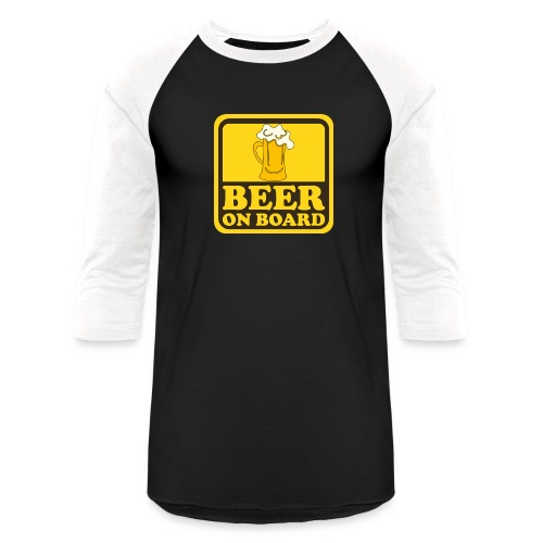 Beer On Board - Unisex Baseball T-Shirt