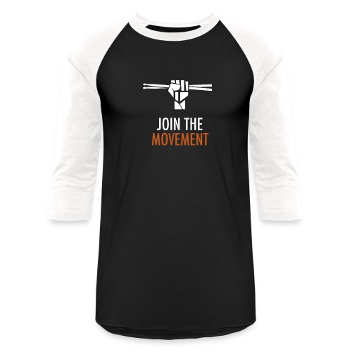 Join the movement - Unisex Baseball T-Shirt