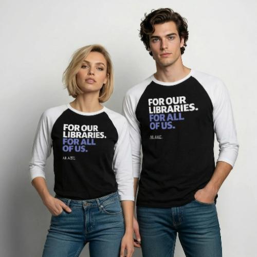 For Our Libraries - ALA 150 - Unisex Baseball T-Shirt