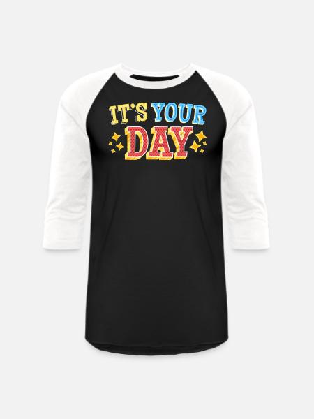 Its your Day - Unisex Baseball T-Shirt - black/white