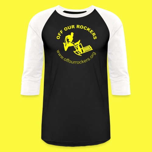 Basic Off Our Rockers T-Shirt - Unisex Baseball T-Shirt