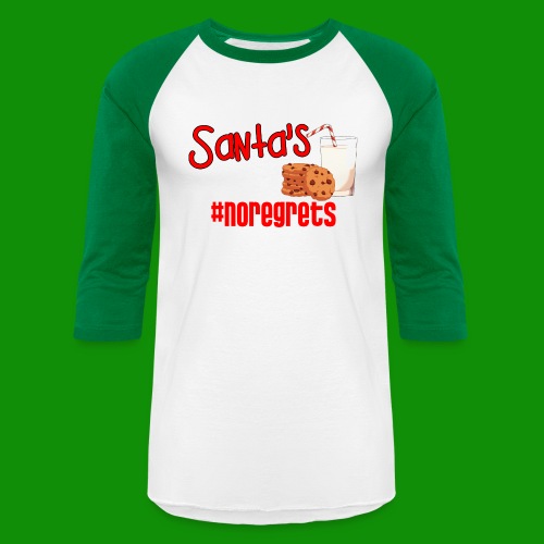 #NoRegrets Santa's Cookies - Unisex Baseball T-Shirt