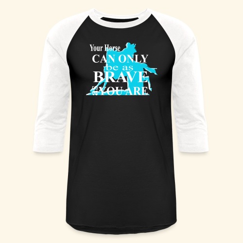 Barrel Racer: Brave - Unisex Baseball T-Shirt