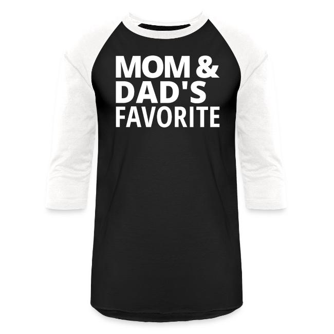Mom & Dad's Favorite