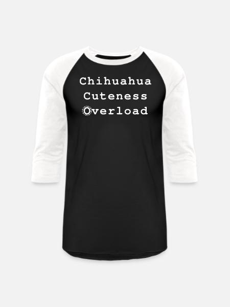 Chihuahua Cuteness Overload - Unisex Baseball T-Shirt - black/white
