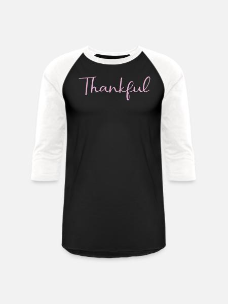 thankful - Unisex Baseball T-Shirt - black/white
