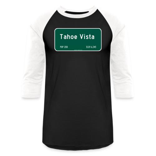 Tahoetopia - Signs Of Life - Tahoe Vista - Unisex Baseball T-Shirt