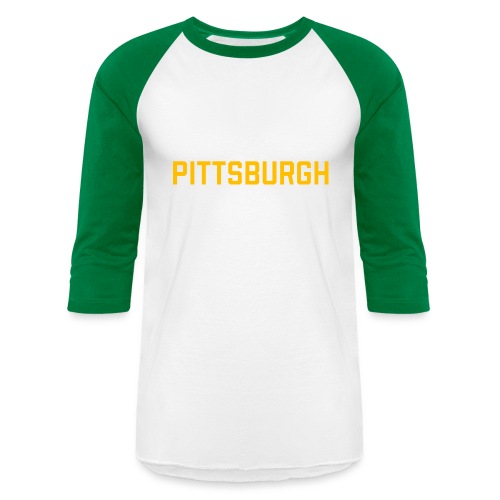 nothing stops pittsburgh - Unisex Baseball T-Shirt