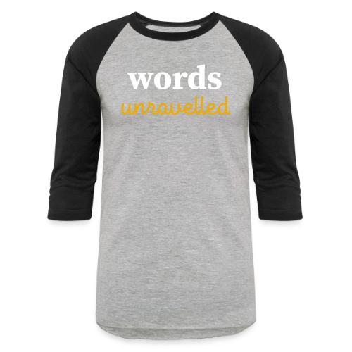 Words Unravelled Logo - Unisex Baseball T-Shirt