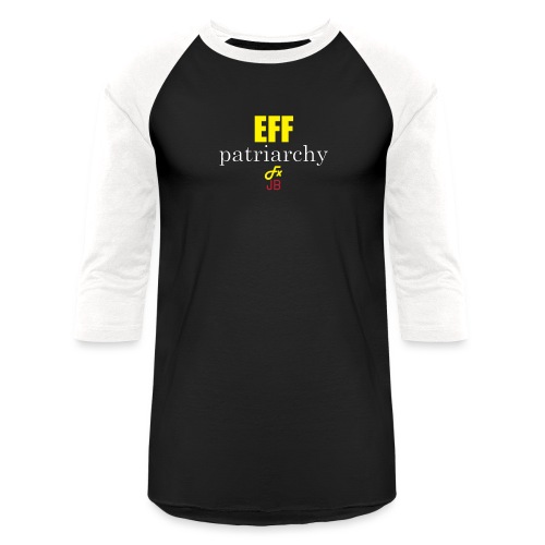 eff patriarchy-yellow_whi - Unisex Baseball T-Shirt