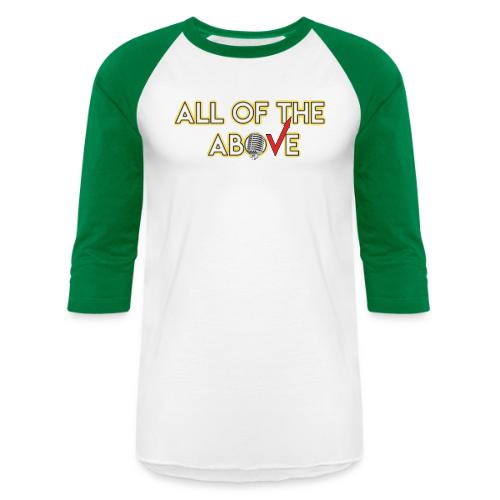 All of the Above Logo - Unisex Baseball T-Shirt
