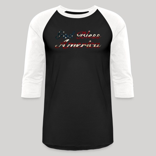 God Bless America - Unisex Baseball T-Shirt