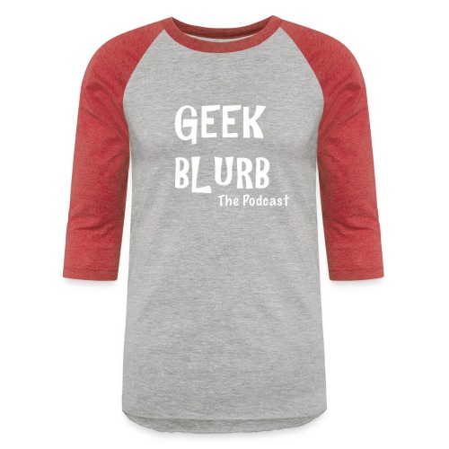 Geek Blurb (Transparent, White Logo) - Unisex Baseball T-Shirt