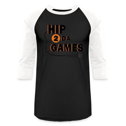 Hip 2 Da Games - Unisex Baseball T-Shirt