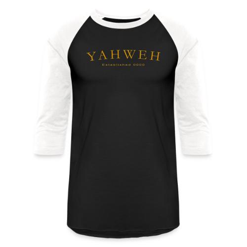 Yahweh Established 0000 in Gold - Unisex Baseball T-Shirt