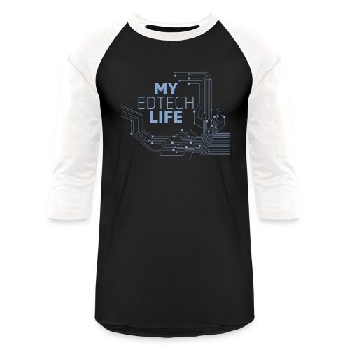 My EdTech Life Circuit - Unisex Baseball T-Shirt