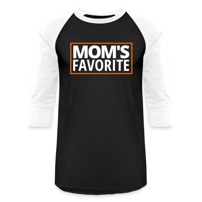 MOM'S FAVORITE (White & Orange Logo)