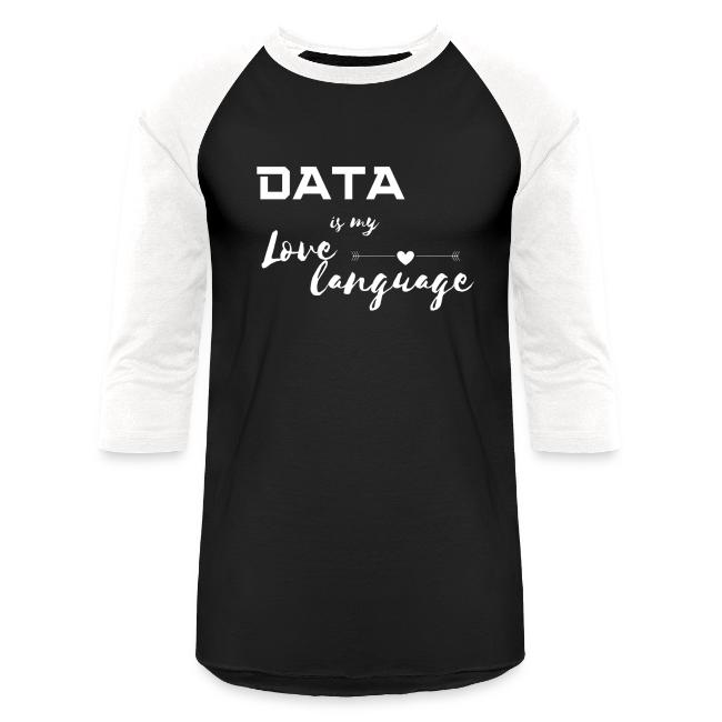 Data is My Love Language (dark)