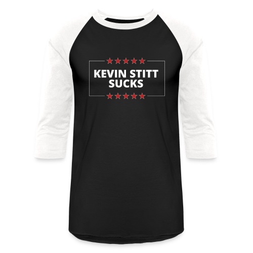 Kevin Stitt Sucks - Unisex Baseball T-Shirt