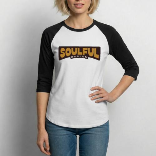 SOULFUL HARLEM - Unisex Baseball T-Shirt