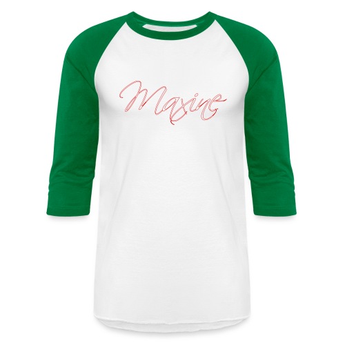 Maxine - Unisex Baseball T-Shirt