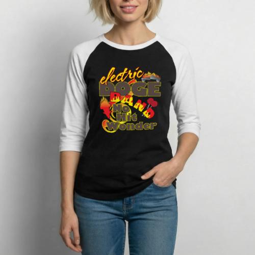 Electric DOGE Band No Hit Wonder - Unisex Baseball T-Shirt