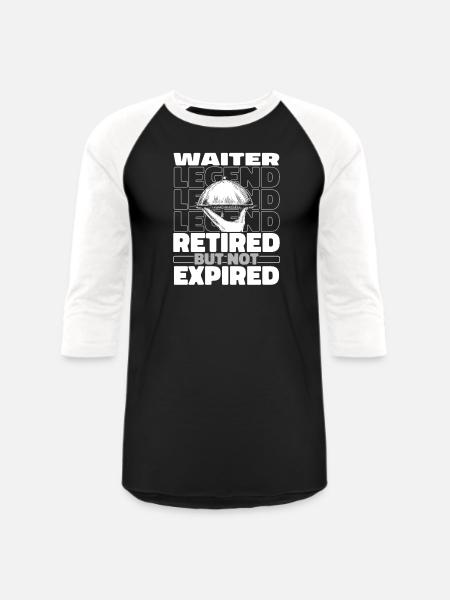 Waiter Waitress Retired - Unisex Baseball T-Shirt - black/white