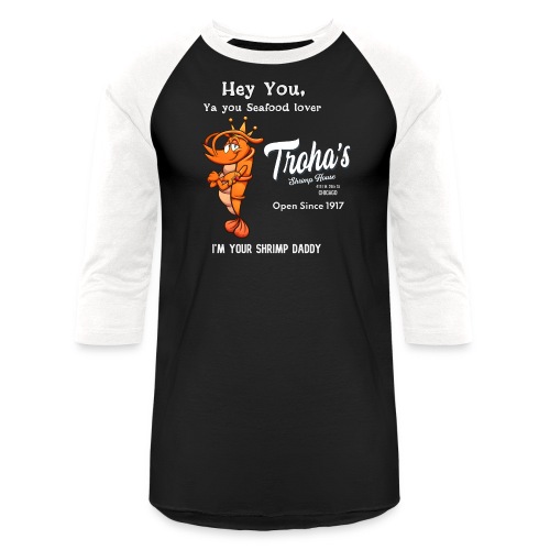 Shrimp Daddy T - Unisex Baseball T-Shirt