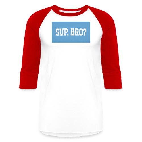 sup bro tee #2 - Unisex Baseball T-Shirt
