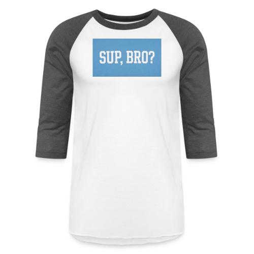 sup bro tee #2 - Unisex Baseball T-Shirt